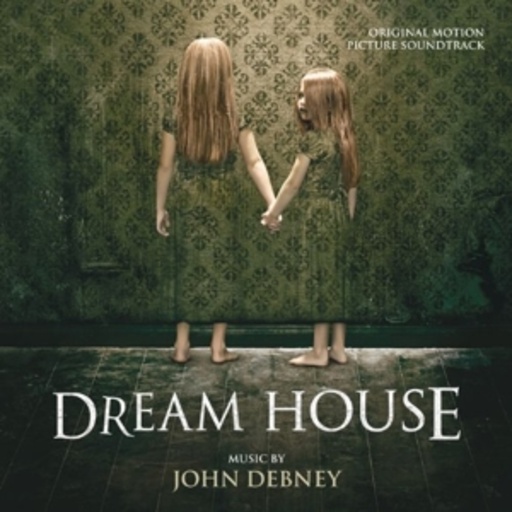 John Debney – Dream House