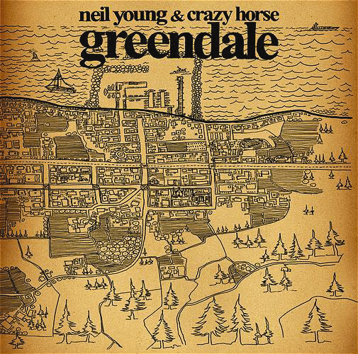 Neil Young & Crazy Horse – Greendale