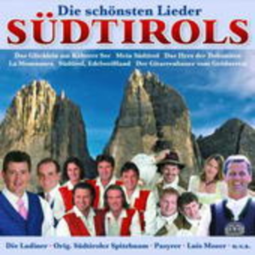 Diverse – Die Schönsten Lieder Südtirols