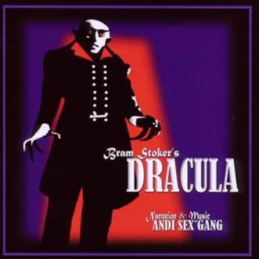 Andi Sex Gang – Bram Stoker's Dracula