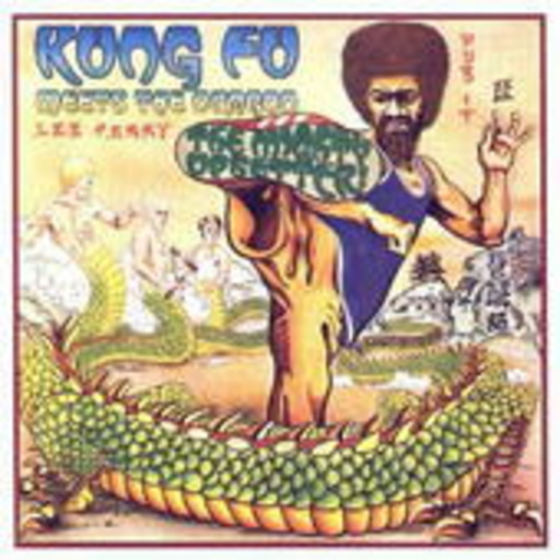 Lee Perry & The Upsetters – Kung Fu Meets The Dragon