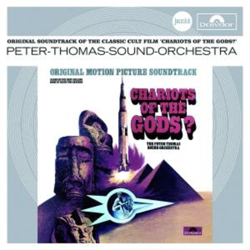 Peter Thomas Sound Orchestra – Chariots Of The Gods?