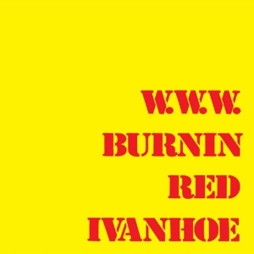 Burnin Red Ivanhoe – W.W.W.