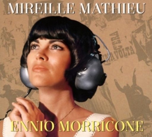 Mireille Mathieu – Mireille Mathieu - Ennio Morricone