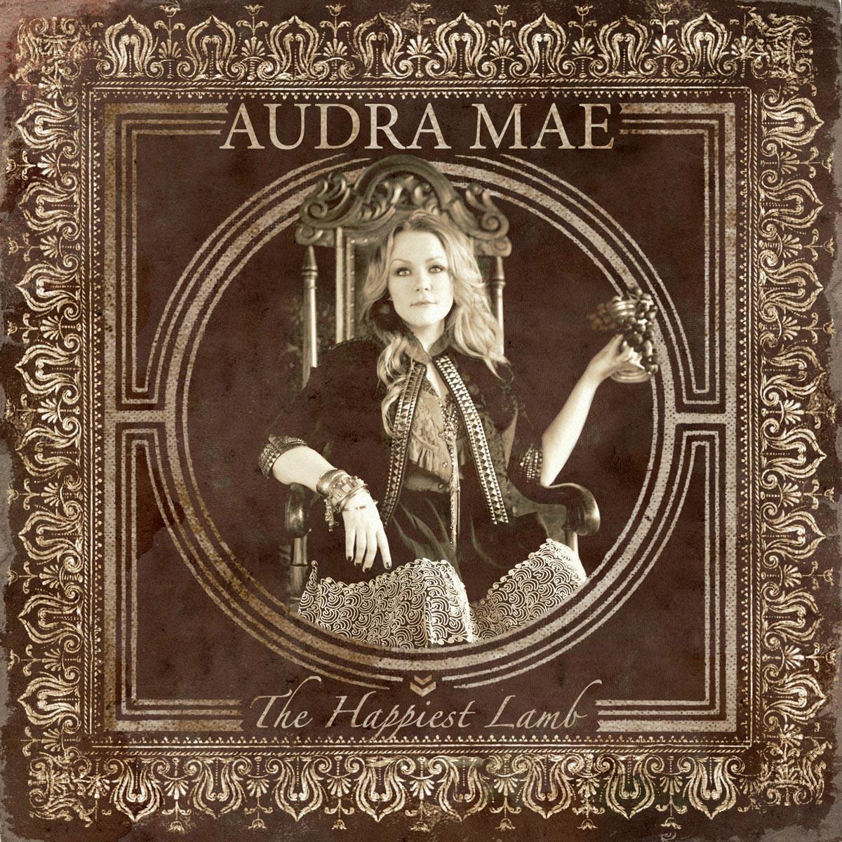 Audra Mae – The Happiest Lamb