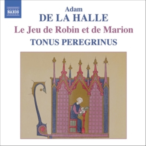 Tonus Peregrinus – Le Jeu De Robin Et De Marion