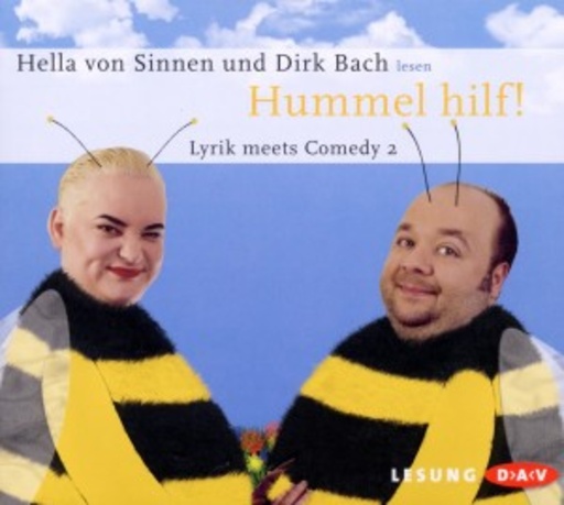 Dirk Bach/Hella von Sinnen – Hummel hilf - Lyrik Meets Comedy 2
