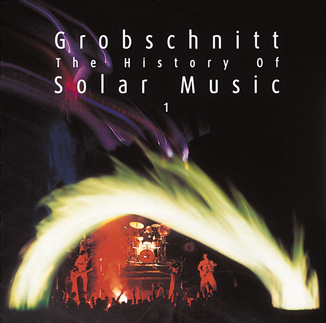 Grobschnitt – The History Of Solar Music 1
