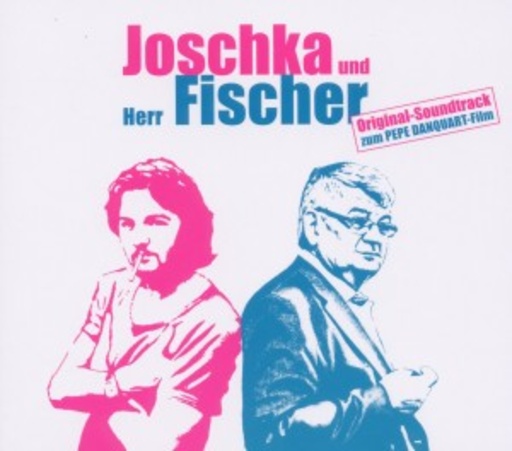 Diverse – Joschka und Herr Fischer