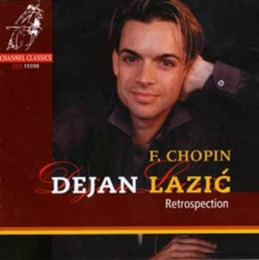 Dejan Lazic – Retrospection