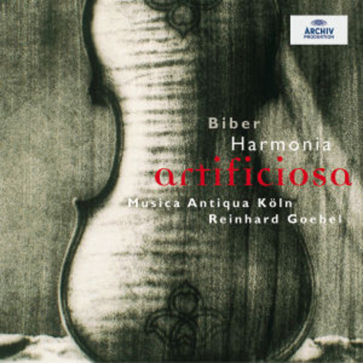 Reinhard Goebel/Musica Antiqua Köln – Harmonia Artificiosa