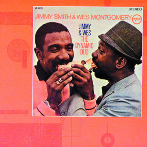 Jimmy Smith & Wes Montgomery – The Dynamic Duo