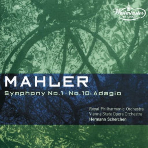 Mahler: Symphony No. 1 & 10 „Adagio“