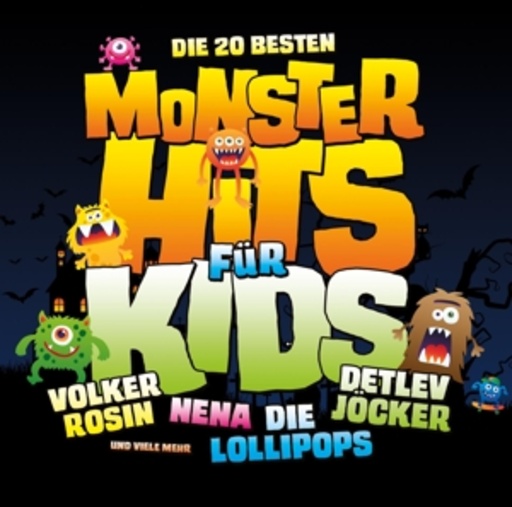 Diverse – Die 20 besten Monster Hits für Kids