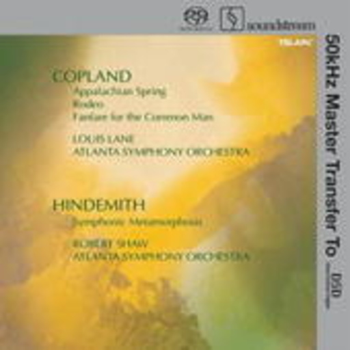 Louis Lane/Atlanat Symphony Orchestra – Appalachian Spring/Rodeo/Fanfare For The Common Man