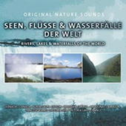 Diverse – Seen, Flüsse & Wasserfälle