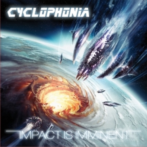 Cyclophonia – Impact Is Imminent
