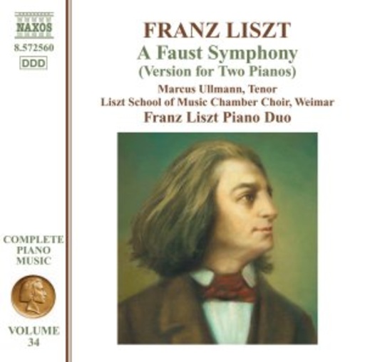 Franz Liszt Piano Duo/Marcus Ullmann – A Faust Symphony - Version For Two Pianos