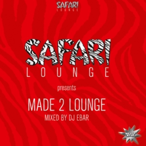 Diverse – Made 2 Lounge - Safari Lounge presents