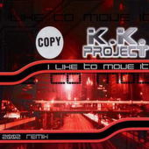 K.K. Project – I Like To Move It