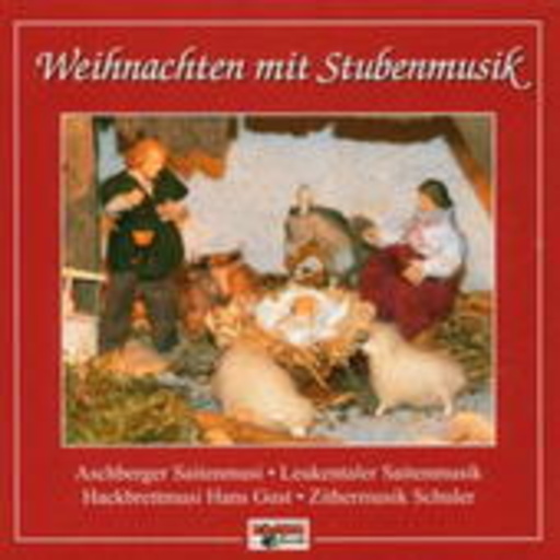Diverse – Weihnachten mit Stubenmusik