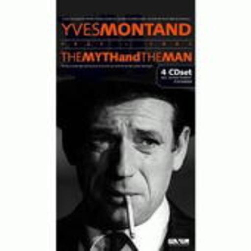 Yves Montand – Myth And The Man