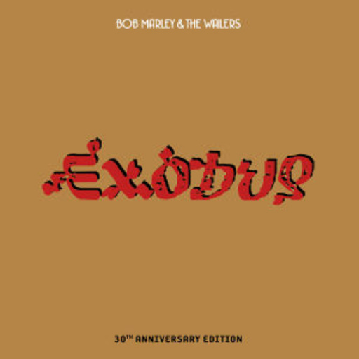 Bob Marley – Exodus - 30th Anniversary