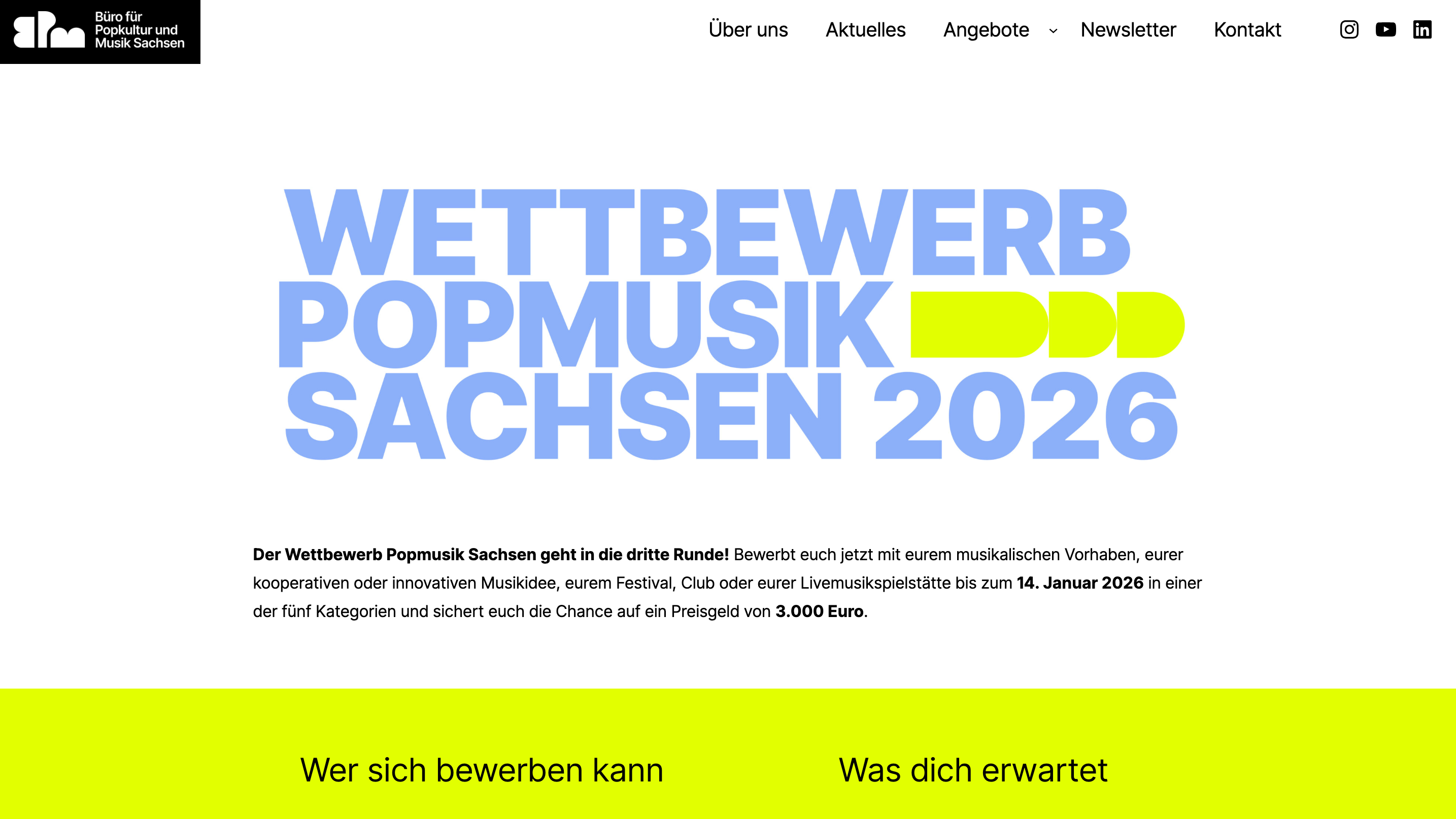 Geht unter einem neuen Schirm in die dritte Runde: der Wettbewerb für Popmusik Sachsen.