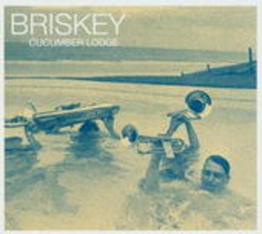 Briskey – Cucumber Lodge