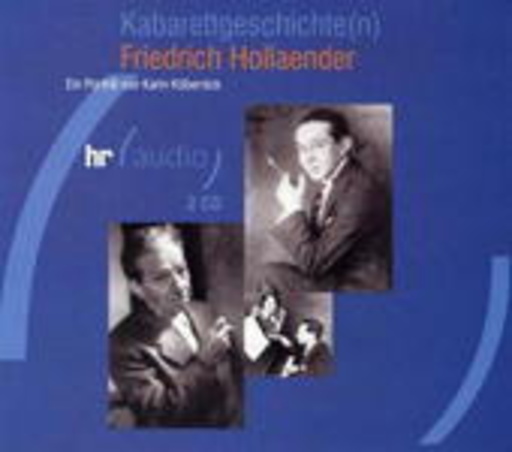 Karin Köbernick – Kabarettgeschichte(n) - Friedrich Hollaender