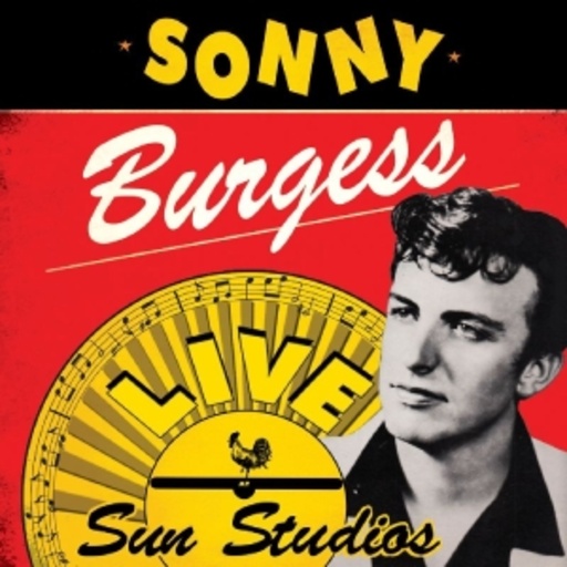 Sonny Burgess – Live At Sun Studios