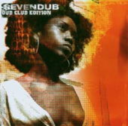 Seven Dub – Dub Club Edition