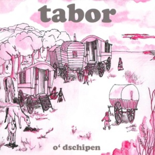Tabor – O'dschipen