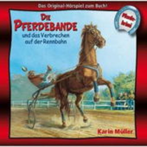 Diverse – Die Pferdebande und das Verbrechen auf der Rennbahn