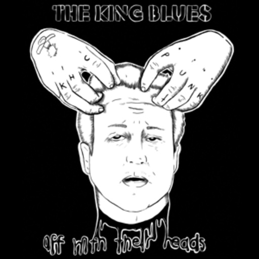 The King Blues – Off With Their Heads