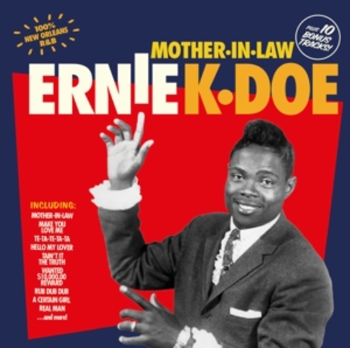 Ernie K-Doe – Mother In Low