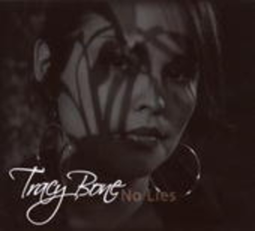 Tracy Bone – No Lies