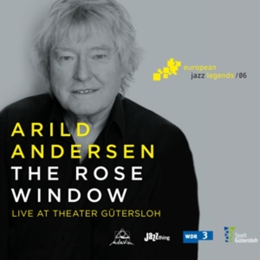 Arild Andersen – The Rose Window