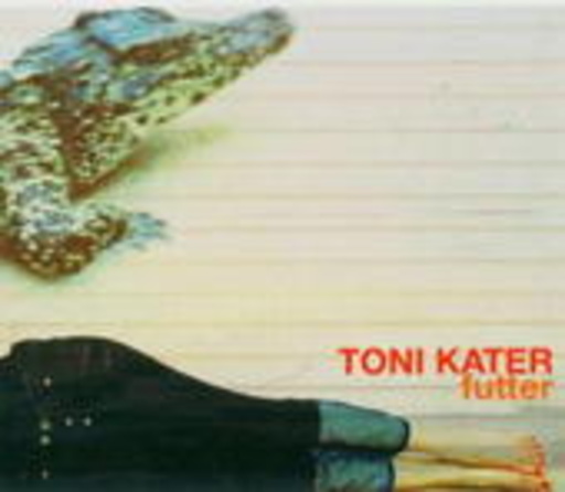Toni Kater – Futter