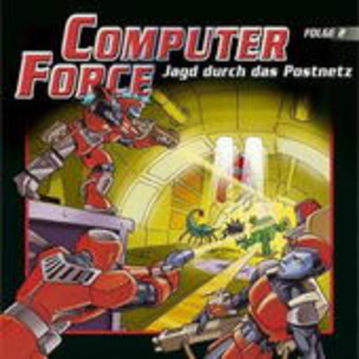 Diverse – Computer Force - Jagd durch das Postnetz (Folge 2)