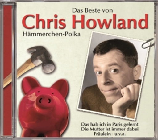 Chris Howland – Das Beste von Chris Howland - Hämmerchen-Polka