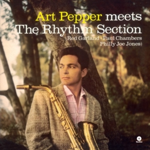 Art Pepper – Art Pepper Meets The Rhythm Section