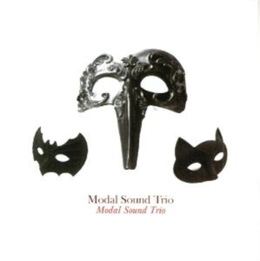 Modal Sound Trio – Modal Sound Trio