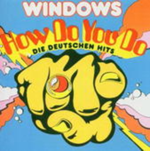 Windows – How Do You Do - Die deutschen Hits