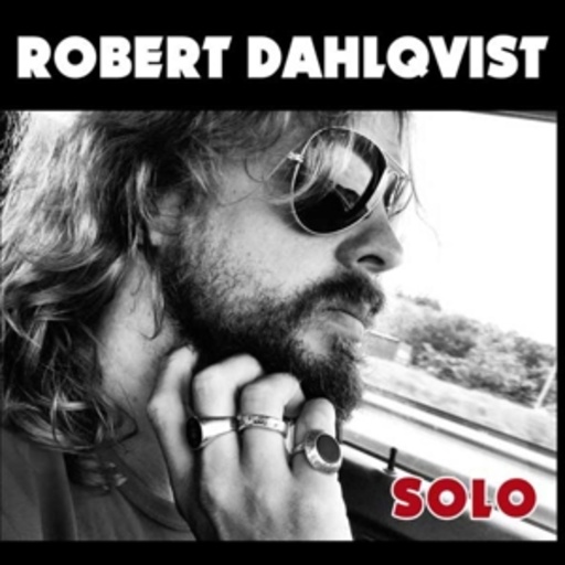 Robert Dahlqvist – Solo
