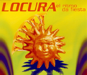 Locura – El Ritmo Da Fiesta