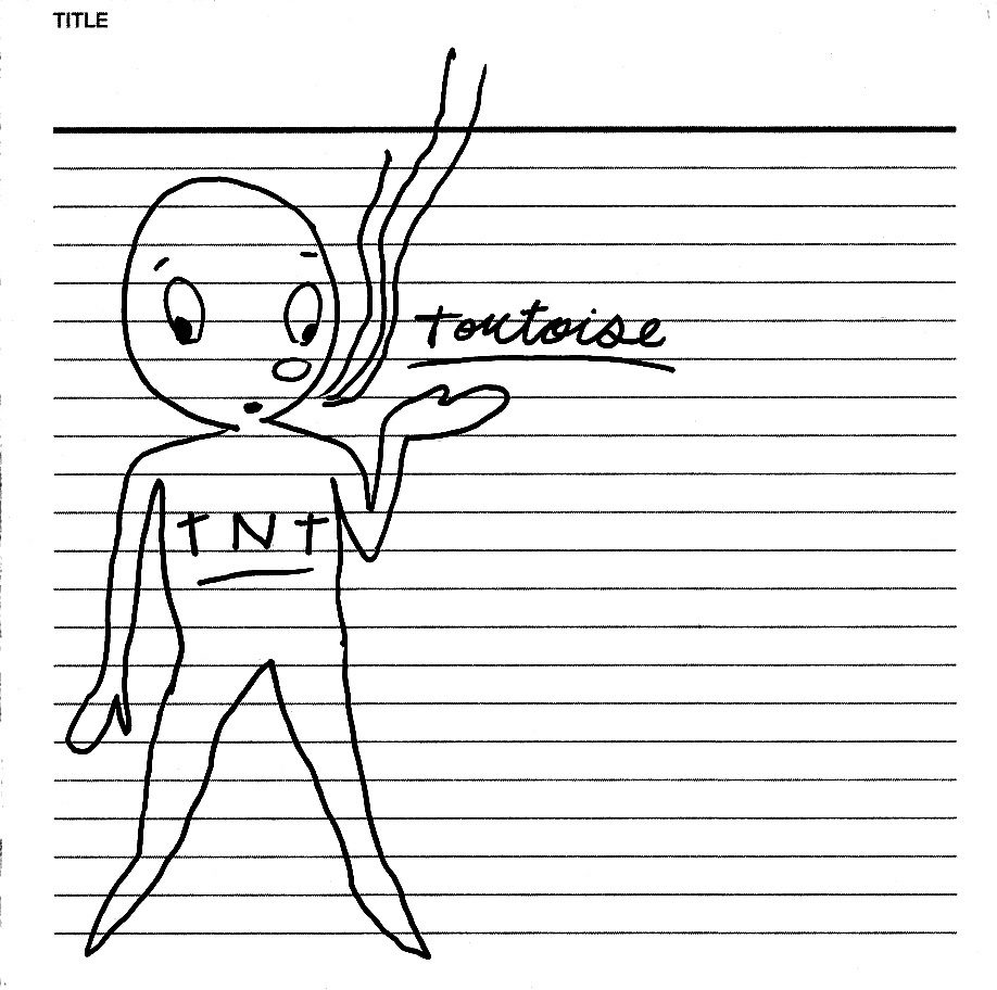 Tortoise – TNT