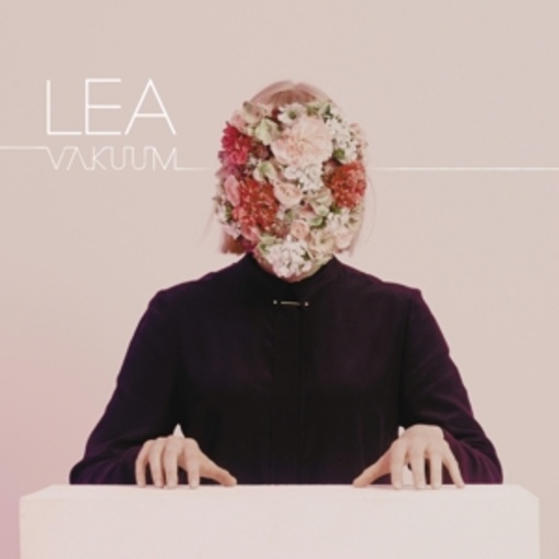 Lea – Vakuum