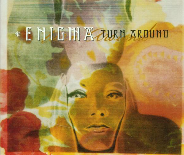 Enigma – Turn Around