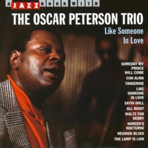 Oscar Peterson Trio – Like Someone In Love